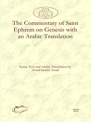 cover image of The Commentary of Saint Ephrem on Genesis with an Arabic Translation